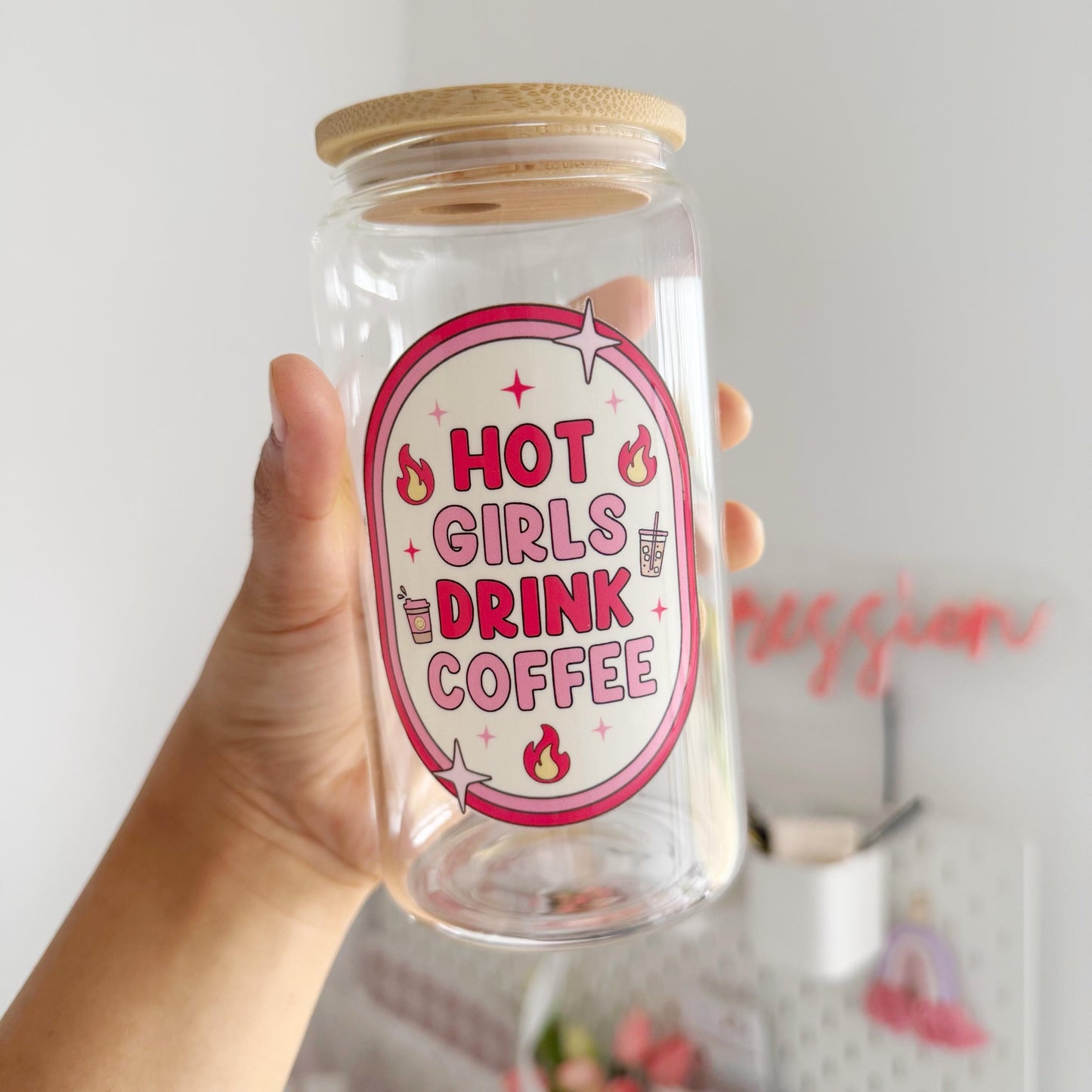 Hot Girls Drink Coffee Glass Can with Bamboo Lid and Glass Straw, 16oz Libbey Iced coffee cup, Coffee lover gifts, Cute Pink Girlie Gifts