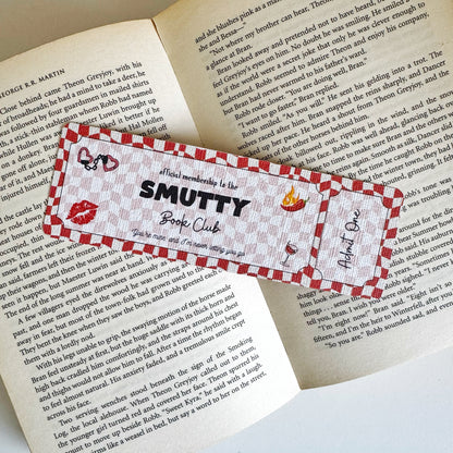 Smutty Book Club Ticket Bookmark | Smut Romance Bookmark | Bookish Bookmark | Admit One Bookmark Double Sided