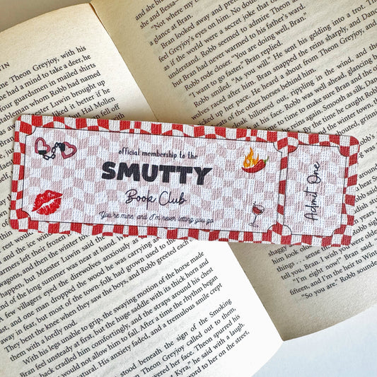 Smutty Book Club Ticket Bookmark | Smut Romance Bookmark | Bookish Bookmark | Admit One Bookmark Double Sided