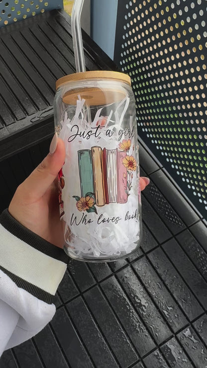 Just a Girl who loves book Coffee Glass Can Tumbler 16 oz