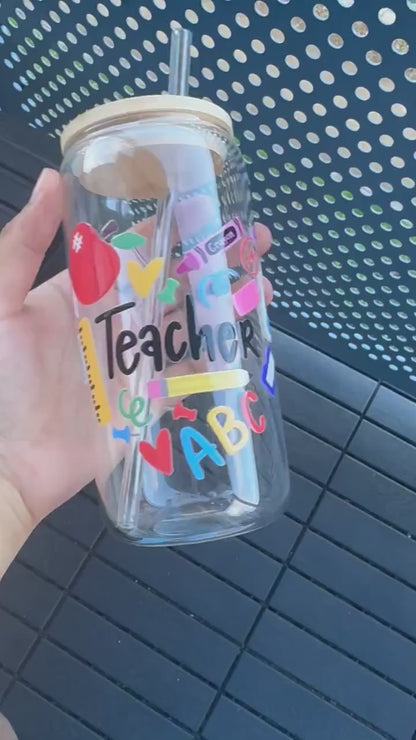 Teacher themed Glass Tumbler 16 oz, Perfect Gift for Teachers, End of Year Gifts for Teachers, Nursery Teachers Gifts, Session End Gifts